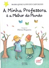 A Minha Professora é a Melhor do Mundo